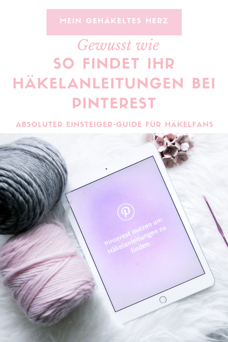 Pinterest für Häkelfans- Einsteiger Guide